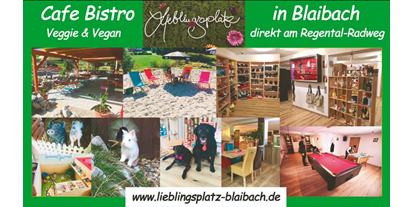 vegetarisch vegan essen gehen - Hunde willkommen - Kötzting - Cafe-Bistro Lieblingsplatz