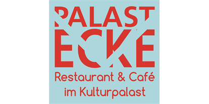 vegetarisch vegan essen gehen - Dresden - Palastecke - Restaurant & Café im Kulturpalast